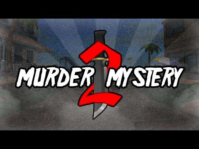 Murder Mystery 2